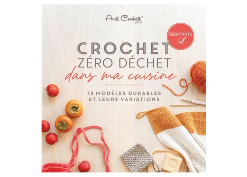 meilleur livre crochet zéro déchet